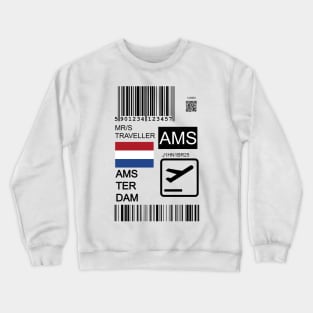 Amsterdam Netherlands travel ticket Crewneck Sweatshirt